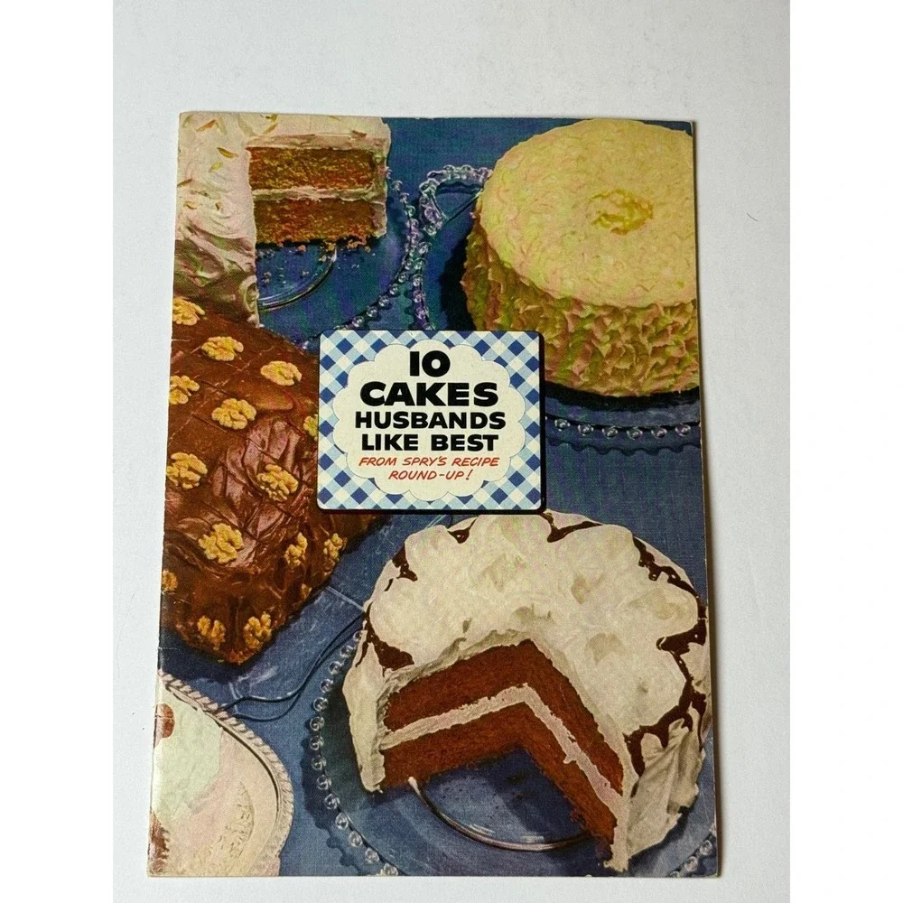 Vintage Spry 10 Cakes Husbands Like Best Recipe Booklet Mid-Century Baking Retro